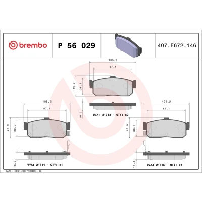 Imagem de BREMBO P 56 029 Jogo de pastilhas para travão disco com avisador sonoro desgaste sem acessórios NISSAN: ALMERA II Hatchback, 1 Hatchback